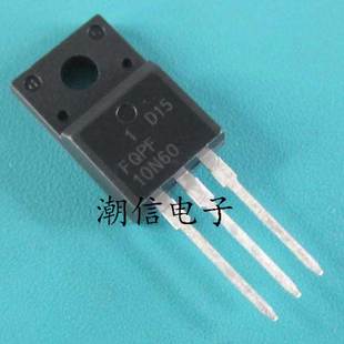 10A 场效应管 600V 全新 可直接拍买 FQPF10N60 实价 FQPF10N60C