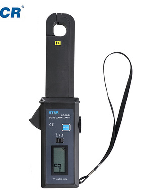 【广州铱泰ETCR6000B直流/交流钳形漏电流表 汽车漏电流钳表