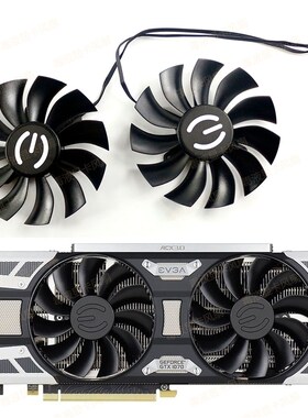 EVGA/艾维克 1070 1070ti 1080 SC ICX/ACX显卡风扇PLA09215B12H