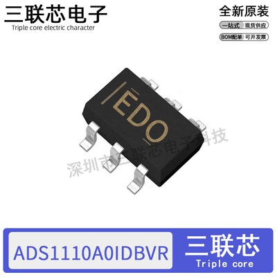 全新原装ADS1110A0IDBVR 丝印ED0 SOT-23-6模数转换器