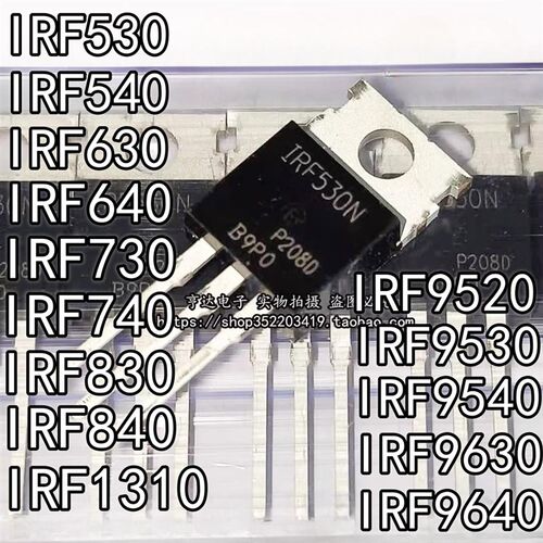 IRF530N 540N 630N 640N 1310N 9520N 9530N 9540N NPBF直插TO220