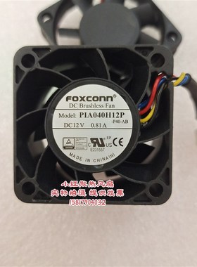 全新FOXCONN 4028 12V 0.81A PIA040H12P 4CM PWM温控 大风量风扇