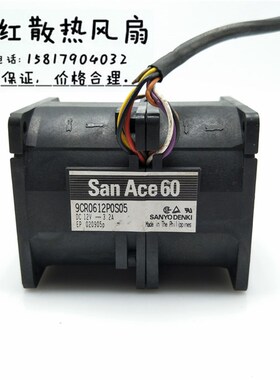 三洋 9CR0612P0S05 12v 3.2A 6076 6厘米 服务器风扇 60*60*76MM
