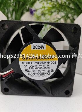 SanAce60 A90L-0001-0569 9WF0624H4D05 24V 0.15A发那科系统风扇