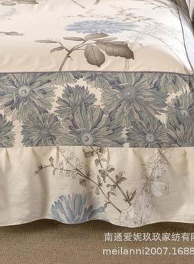2配71102边5套厂件家全棉斜纹印花纯棉床罩单层床裙四件套花枕