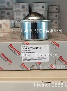 R0士53X45XXR053轴014510力乐牛眼轴882X承Rexroth万向球承