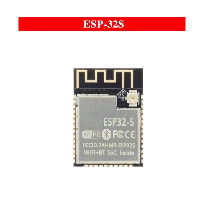 ESP32模块WiFi蓝牙双模双核CPU ESP-WROOM-32U/32D/32E ESP-32S