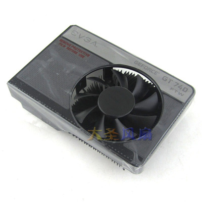 EVGA GeForce GT740 FTW 显卡散热器 支持42*42mm孔距