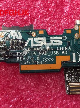 华硕 原装 AsusTX201LA充电端口SD卡读取器板TX201LA_PAD_USB BD