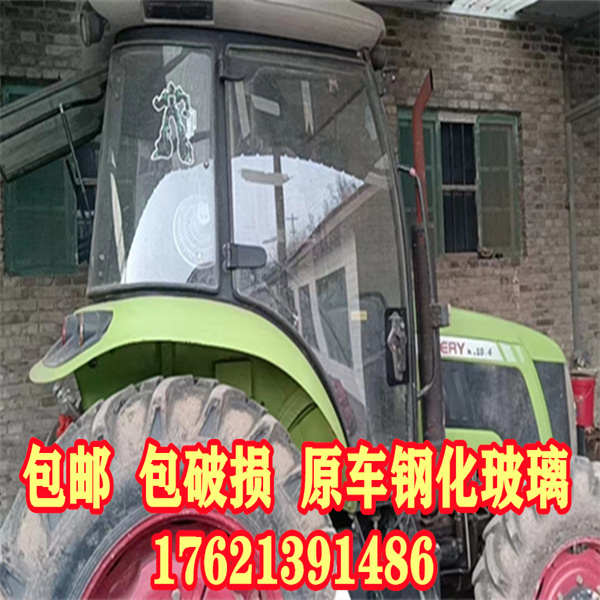 适配奇瑞耕王拖拉机RC1004拖拉机驾驶室钢化玻璃门 前后 挡风玻璃