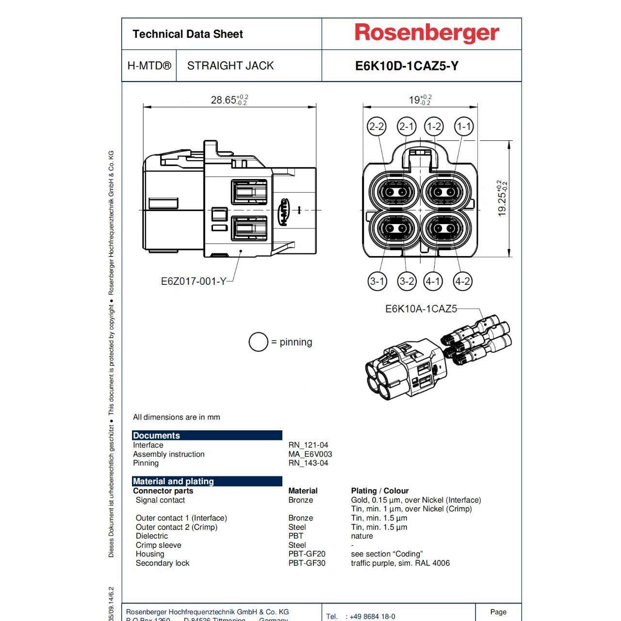 罗森伯格 四腔线端连接器E6K10A-1CAZ5-Z HMTD 转Molex34791-0040