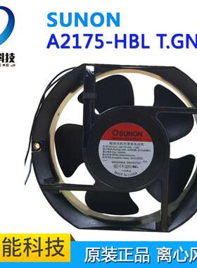 原装 SUNON 建准 A2175-HBL A2175-HBT T.GN 220V 17251 散热风扇