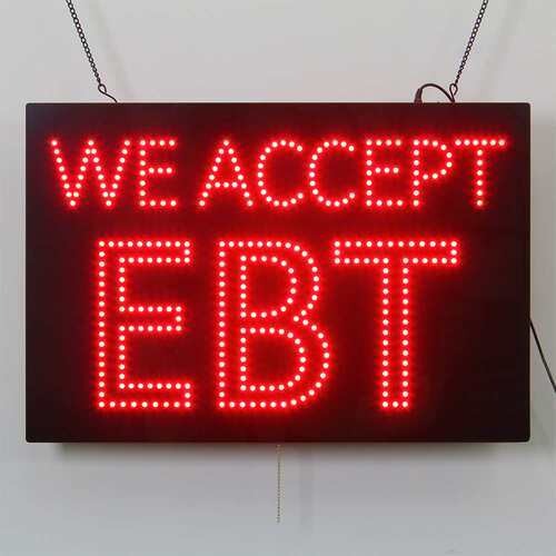 厂家直销供货40*60CM发光标志灯箱灯 LED LED WE ACCEPT EBT Sign