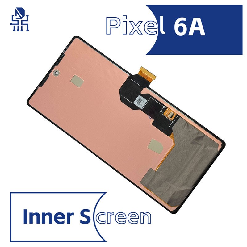 适用 谷歌 Google Pixel 6A 屏幕总成原装液晶显示内外一体屏