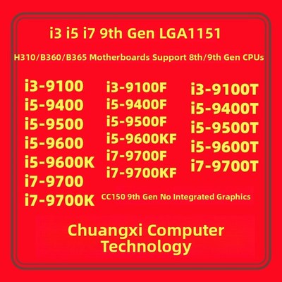 i3 9100 i5 9400F 9600KF 9500 F 9600KH T i7 9700K 9700KF 9700