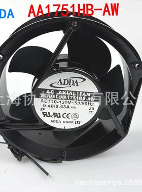 原装ADDA轴流风机AA1751HB-AW/AT AC110V 0.48A17CM17251散热风扇