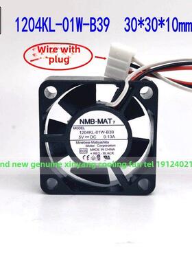 NMB-MAT 1204KL-01W-B39 5V 0.13A 1204KL-04W-B59 12V 安川风扇