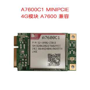 4G模块 A7600C1 兼容 移远EC200S MINIPCIE 支持4G+2G