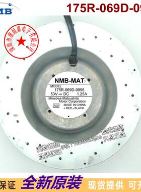 原装NMB175R-069D-095653V1.25A17555离心涡轮圆盘风机