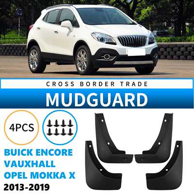 适用别克昂科拉Opel Mokka X Vauxhall Encore 2013-2019挡泥板皮