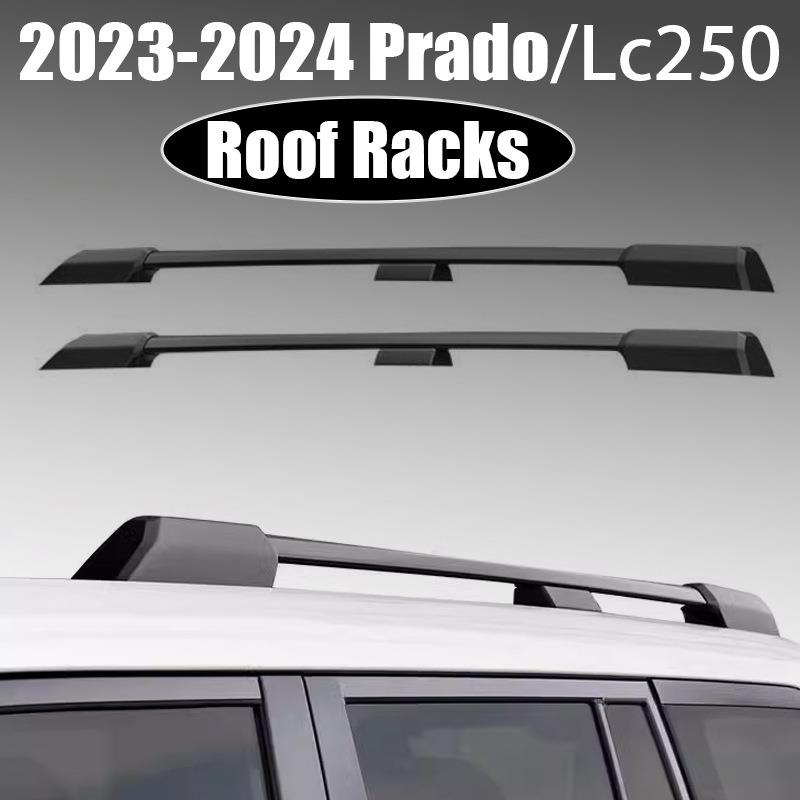 适用24新款普拉多prado车顶行李架LC250改装专用原车款行李架霸道