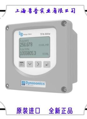Dynasonics TFX-500w超声波流量计DW-G-CA-E-S-WW-WW-XX-G-S