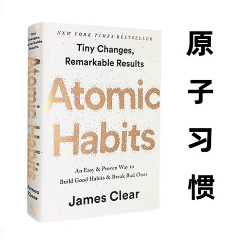 英文原版 Atomic Habits原子习惯 建立好习惯 打破坏习惯 Atomic Habits James Clear掌控原子习性自我成长提升励志书