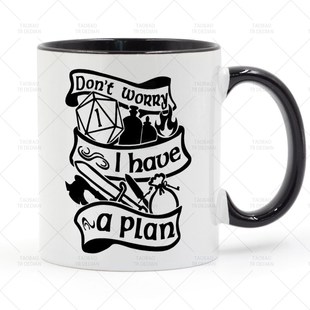 Dont Worry I Have A Plan 龙与地下城 DnD 马克杯 陶瓷喝水杯