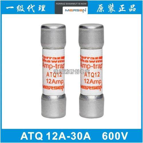 ferrazAMP-TRAP保险丝ATQ12/15/20/25/30A12A15A20A25A600V