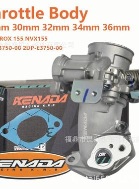 ThrottleBody节气门体28/30/32/34/36mmForAEROX155NVX155