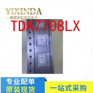 TDA7708LX32TDA7708封装QFN-64电源电压3.15V~3.45V原装现货