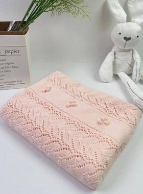 新生儿抱针纯棉织毯午睡沙发毯夏凉2024015镂空豆豆被推车毯办公