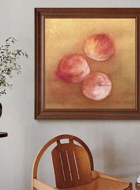 VISION|《桃气满满好意UVX中古风装饰画纯手绘头油画复古餐厅挂》