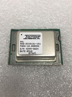 原装拆机 ISOTEMP OCXO131-191 10MHZ恒温晶振12v