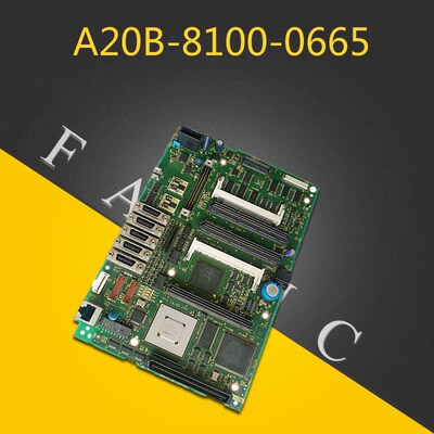 A20B-8100-0665发那科FANUC系统CPU模块原装电路板 二手