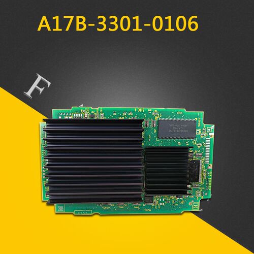 A17B-3301-0106 0107 0108发那科FANUC机器人系统CPU卡