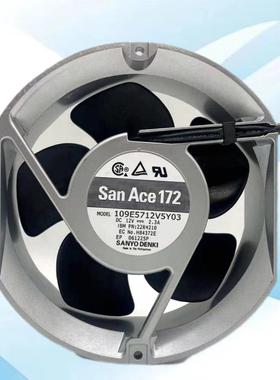 三洋SANYO 109E5712V5Y03 17CM 12V 2.3A 17251 PWM交流机柜风扇