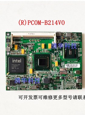 适用于 瑞传PCOM-B214VG 工控主板 B9307442AB1B214820 实拍 议价