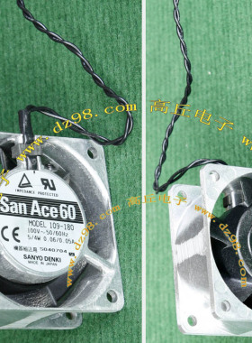 SANYO三洋San Ace60 109-180 100V 50/60Hz 5/4W 0.06/0.05A风扇