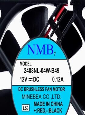 原装 NMB 2408NL-04W-B49/B40/B30/B29/B20/B10 6020 12V散热风扇