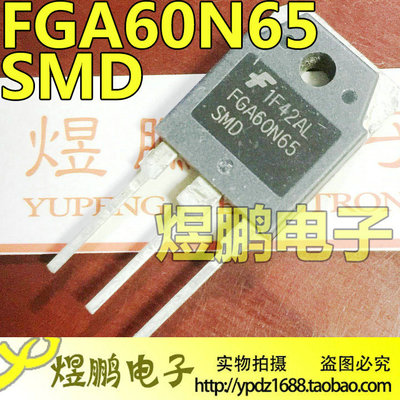 原装进口拆机 FGA60N60 UFD FGA60N65 SMD 焊机常用带阻尼IGBT管