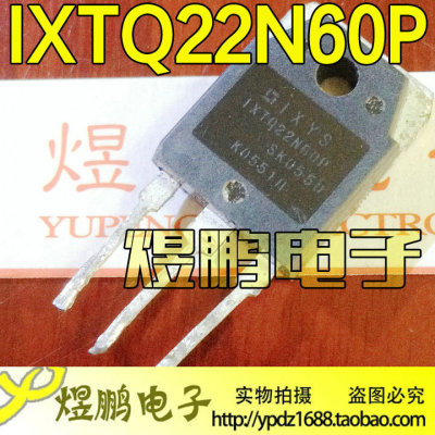 原装进口拆机 IXTQ22N60P IXTQ22N60 22N60  TO-247 MOS场效应管