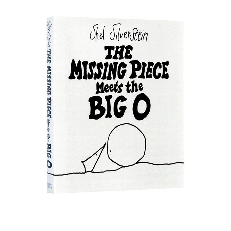 预售 英文原版 Missing Piece Meets the Big O 失落的一角遇见大圆满 精装诗歌诗词绘本 Shel Silverstein 谢尔希尔弗斯坦