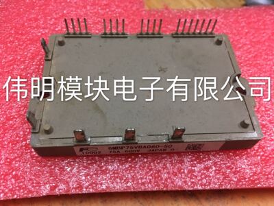 6MBP75VBA060-50 6MBP50VBA060-50 6MBP35VBA120-50 原装拆机