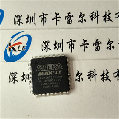 EPM240T100C5N ALTERA TQFP100 原装现货供应 实物拍摄 可直拍