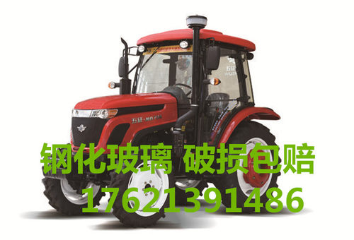 五征山拖泰山拖拉机全车玻璃204/554/904/1004/1104/1204/600型号