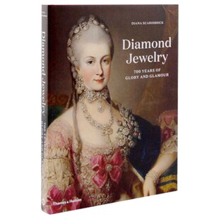 现货 英文原版 Diamond Jewelry: 700 Years of Glory and Glamour 进口艺术 钻石珠宝：700年的荣耀和魅力 钻石珠宝的辉煌历史
