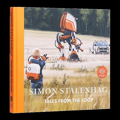 现货 英文原版 Tales From the Loop Simon Stålenhag 环形物语 瑞典视觉小说大师西蒙 斯托伦哈格