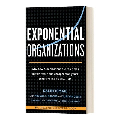 现货 英文原版 指数型组织 Exponential Organizations: Why New Organizations Are Ten Times Better