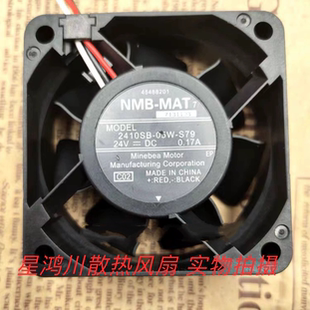 s79 6CM 6025 安川变频器风扇 24v 05w NMB 0.17A静音风扇 2410sb